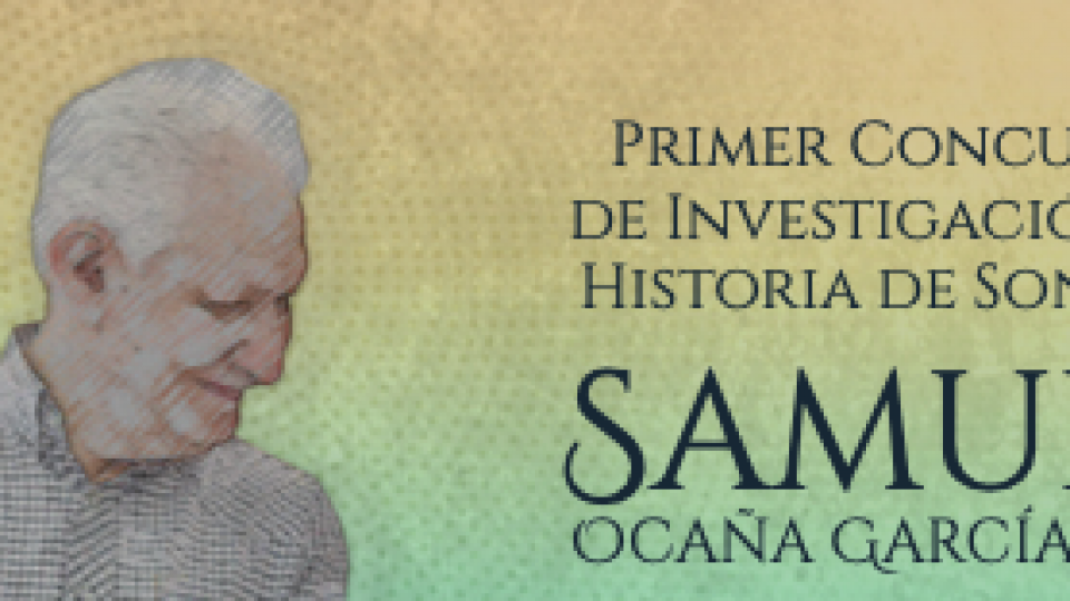 Comunicado importante sobre fechas del Primer Concurso de Historia de Sonora Samuel Ocaña